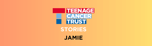 Teenage Cancer Trust Stories: Jamie - Dr Paw Paw
